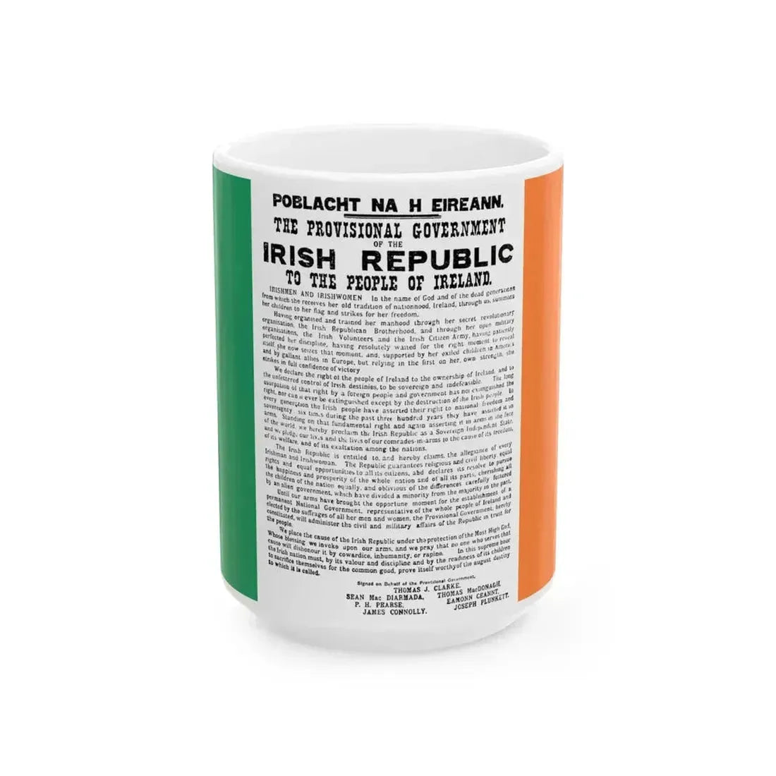 Flag of Ireland with Easter Proclamation (Ireland) White Coffee Mug 15oz - Go Mug Yourself