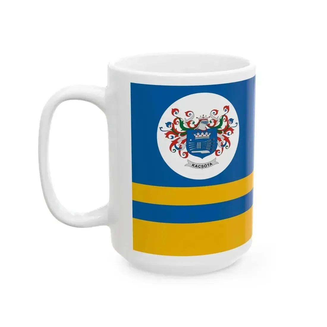 Flag of Kacsota (Hungary) White Coffee Mug - Go Mug Yourself