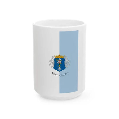 Flag of Kiskunhalas vertical (Hungary) White Coffee Mug 15oz - Go Mug Yourself
