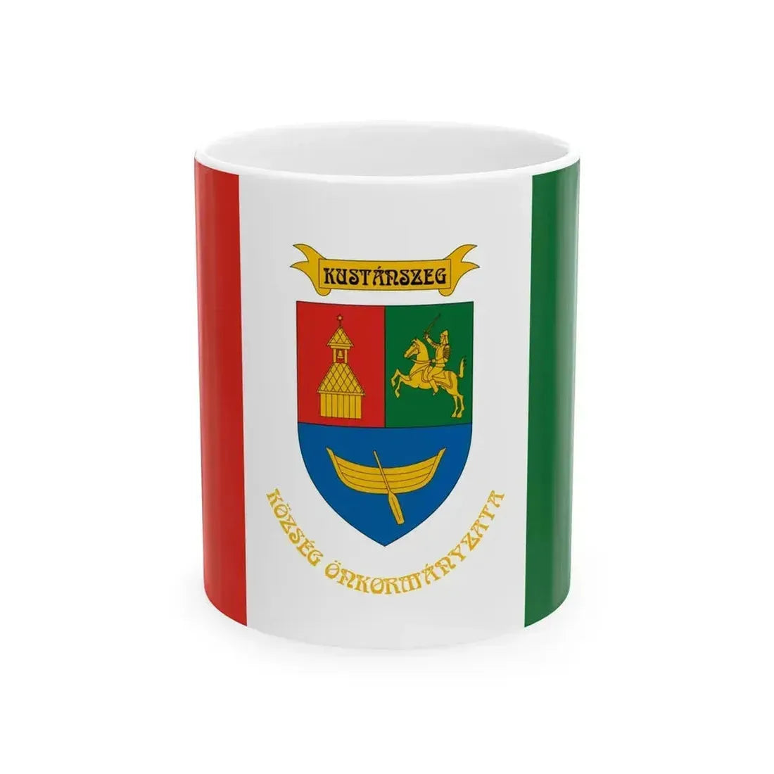 Flag of Kustanszeg (Hungary) White Coffee Mug 11oz - Go Mug Yourself