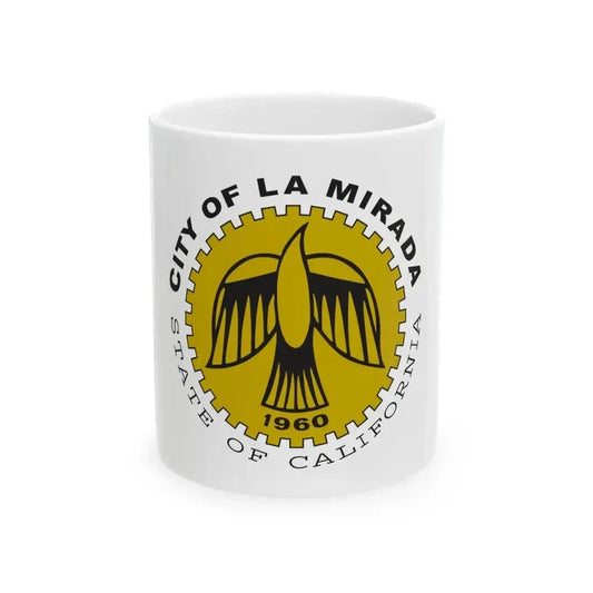 Flag of La Mirada California (United States) White Coffee Mug 11oz - Go Mug Yourself