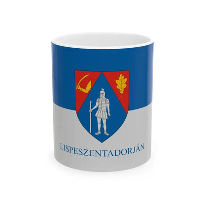 Flag of Lispeszentadorjan (Hungary) White Coffee Mug 11oz - Go Mug Yourself