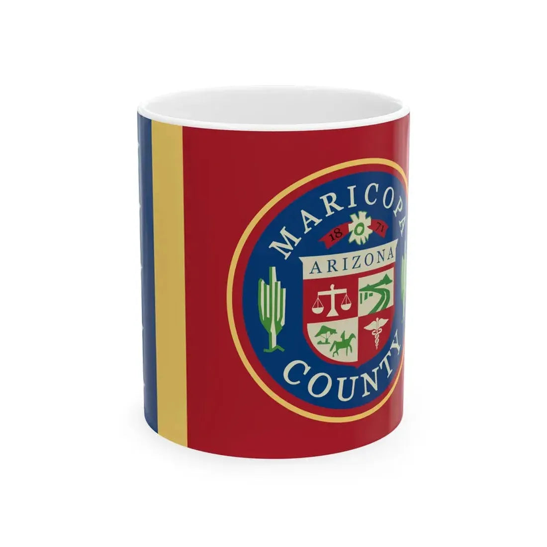 Flag of Maricopa County (United States) White Coffee Mug 11oz - Go Mug Yourself