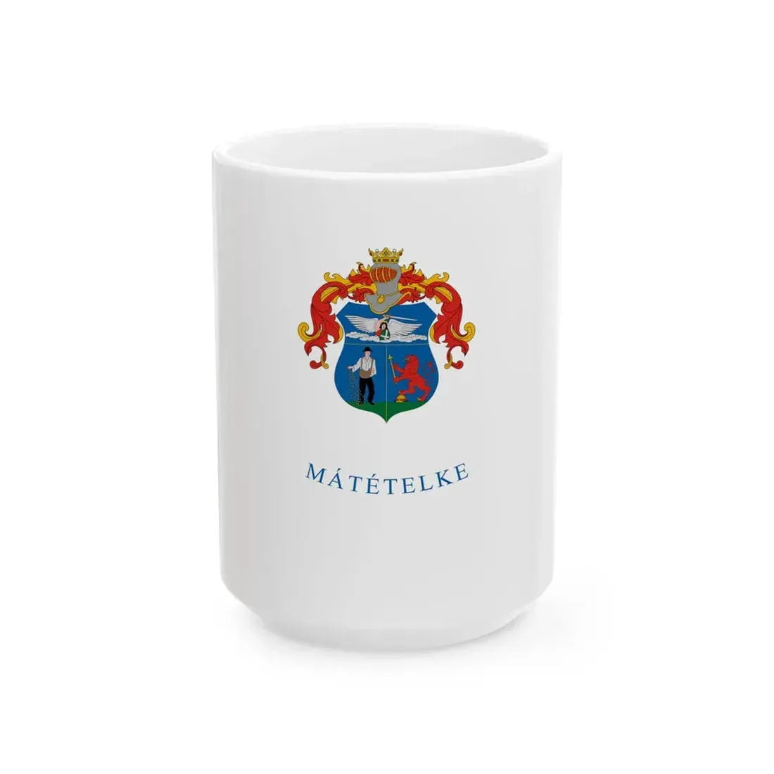 Flag of Matetelke (Hungary) White Coffee Mug 15oz - Go Mug Yourself