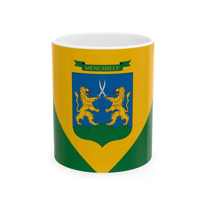 Flag of Mencshely (Hungary) White Coffee Mug 11oz - Go Mug Yourself