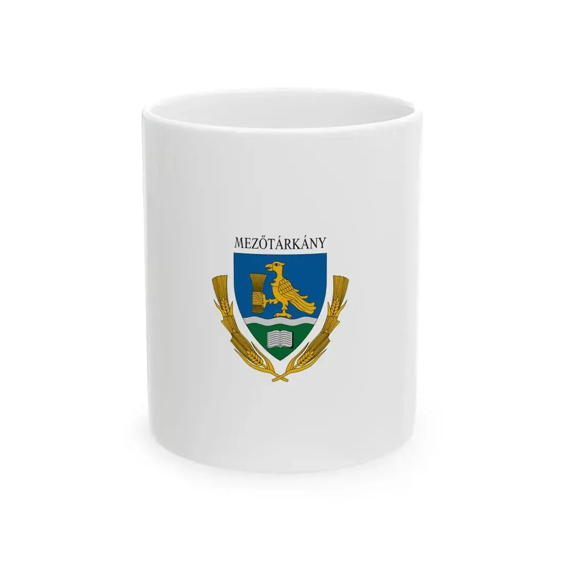 Flag of Mezotarkany (Hungary) White Coffee Mug 11oz - Go Mug Yourself