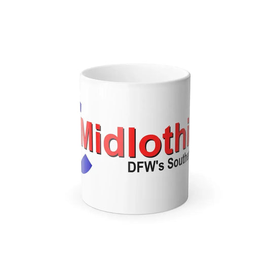 Flag of Midlothian, Texas - Color Changing Coffee Mug 11oz - Go Mug Yourself