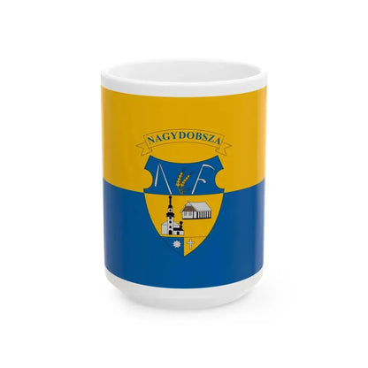 Flag of Nagydobsza (Hungary) White Coffee Mug 15oz - Go Mug Yourself