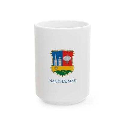 Flag of Nagyhajmas (Hungary) White Coffee Mug 15oz - Go Mug Yourself