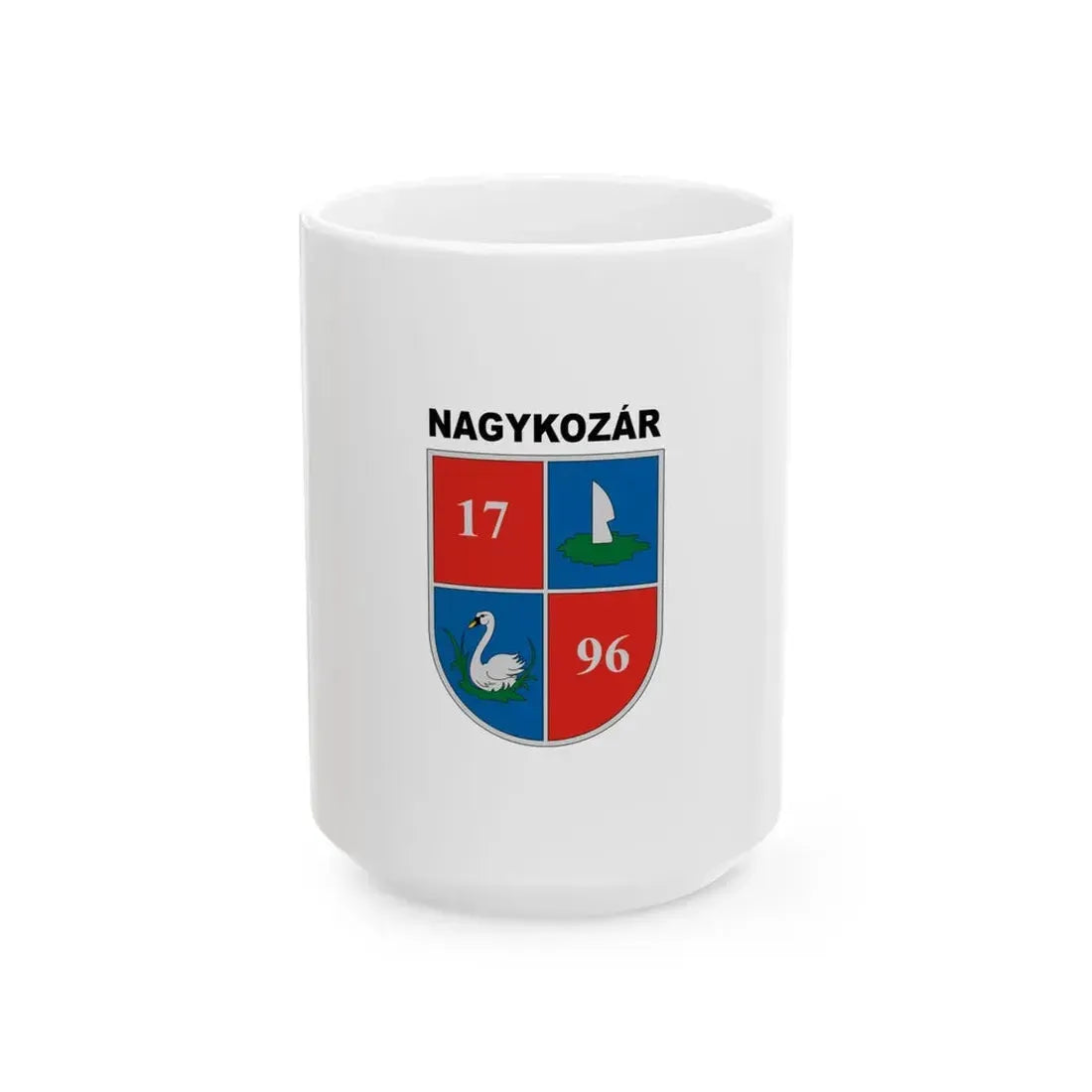Flag of Nagykozar (Hungary) White Coffee Mug 15oz - Go Mug Yourself