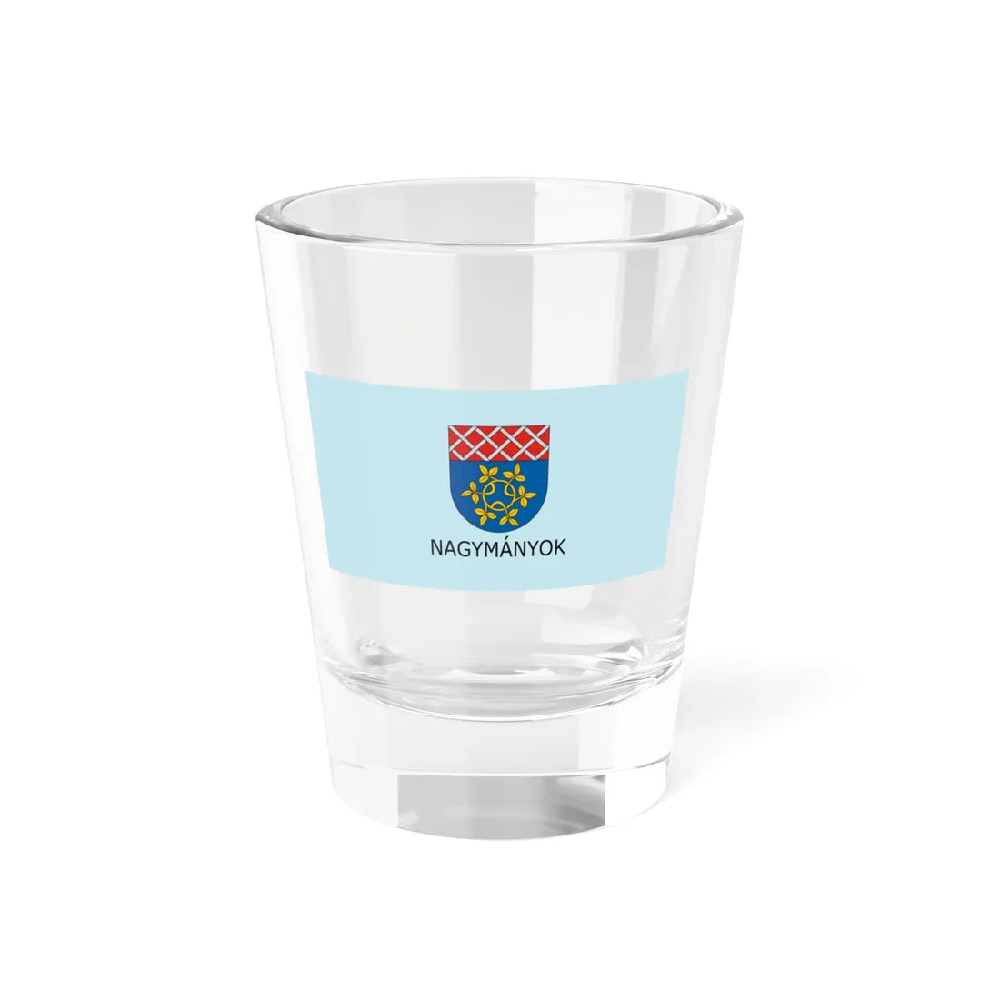 Flag of Nagymanyok (Hungary) Shot Glass 1.5oz 1.5oz - Go Mug Yourself