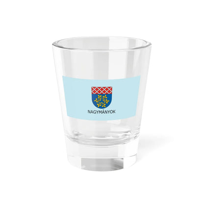 Flag of Nagymanyok (Hungary) Shot Glass 1.5oz 1.5oz - Go Mug Yourself
