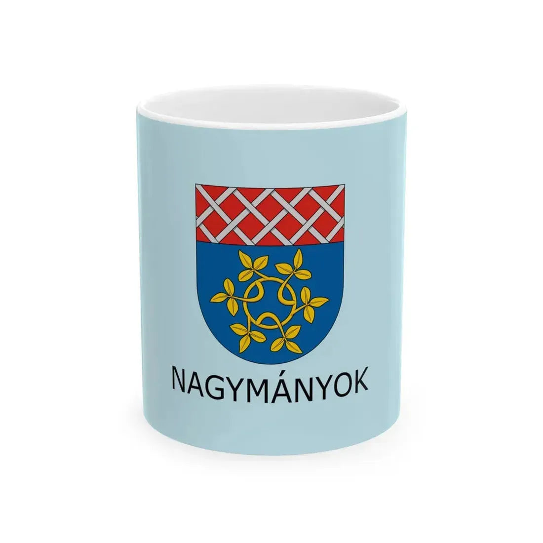 Flag of Nagymanyok (Hungary) White Coffee Mug 11oz - Go Mug Yourself