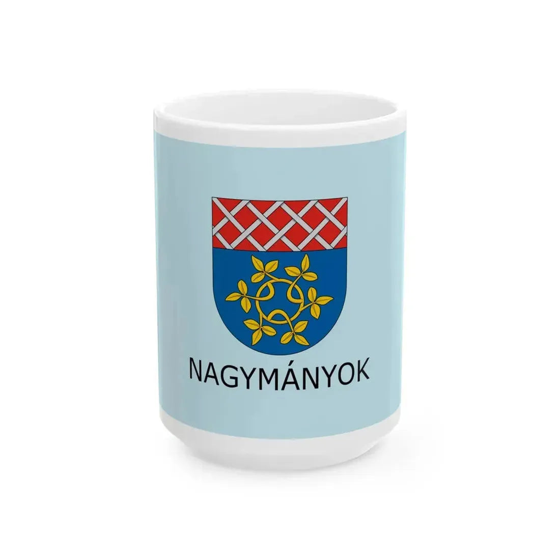 Flag of Nagymanyok (Hungary) White Coffee Mug 15oz - Go Mug Yourself