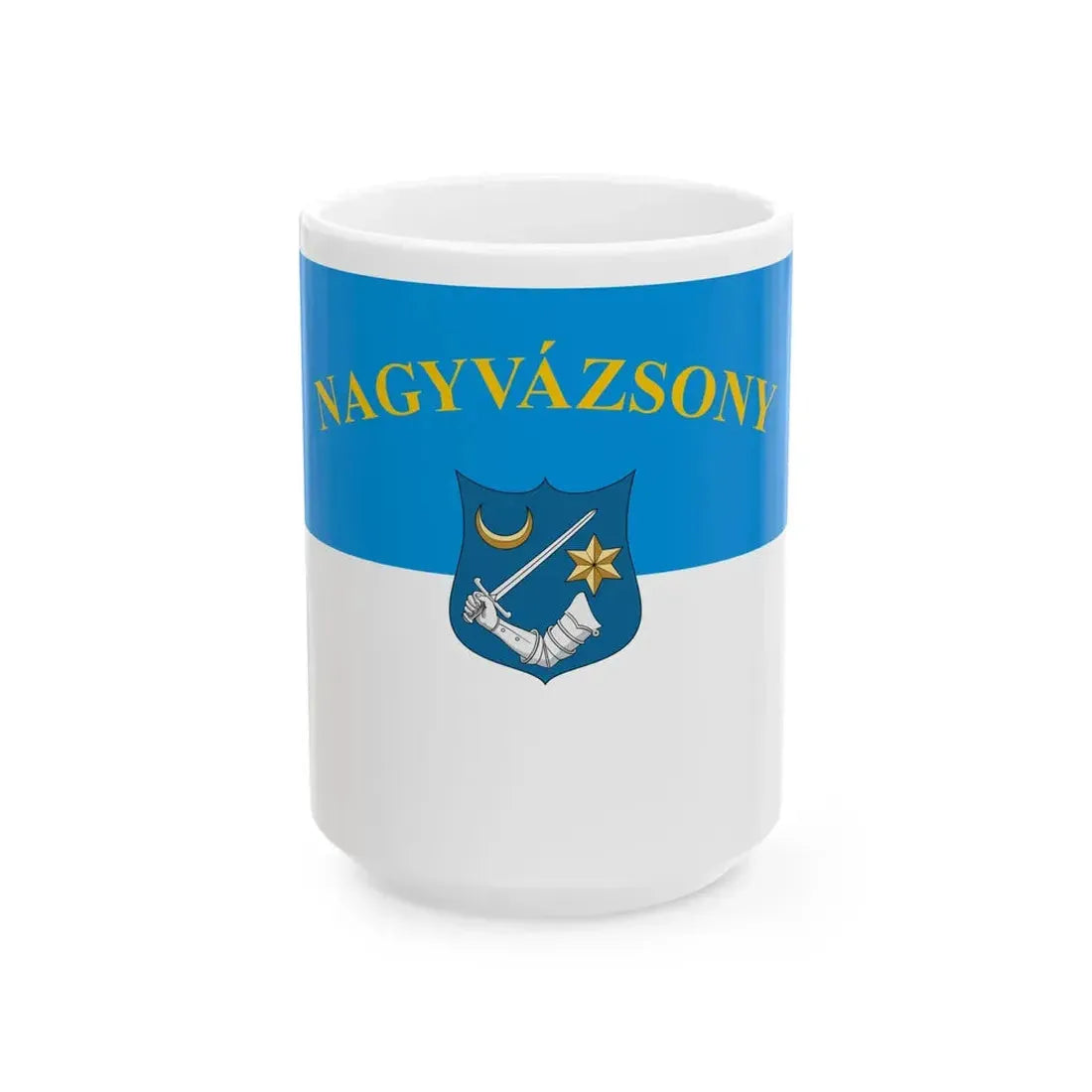 Flag of Nagyvazsony (Hungary) White Coffee Mug 15oz - Go Mug Yourself