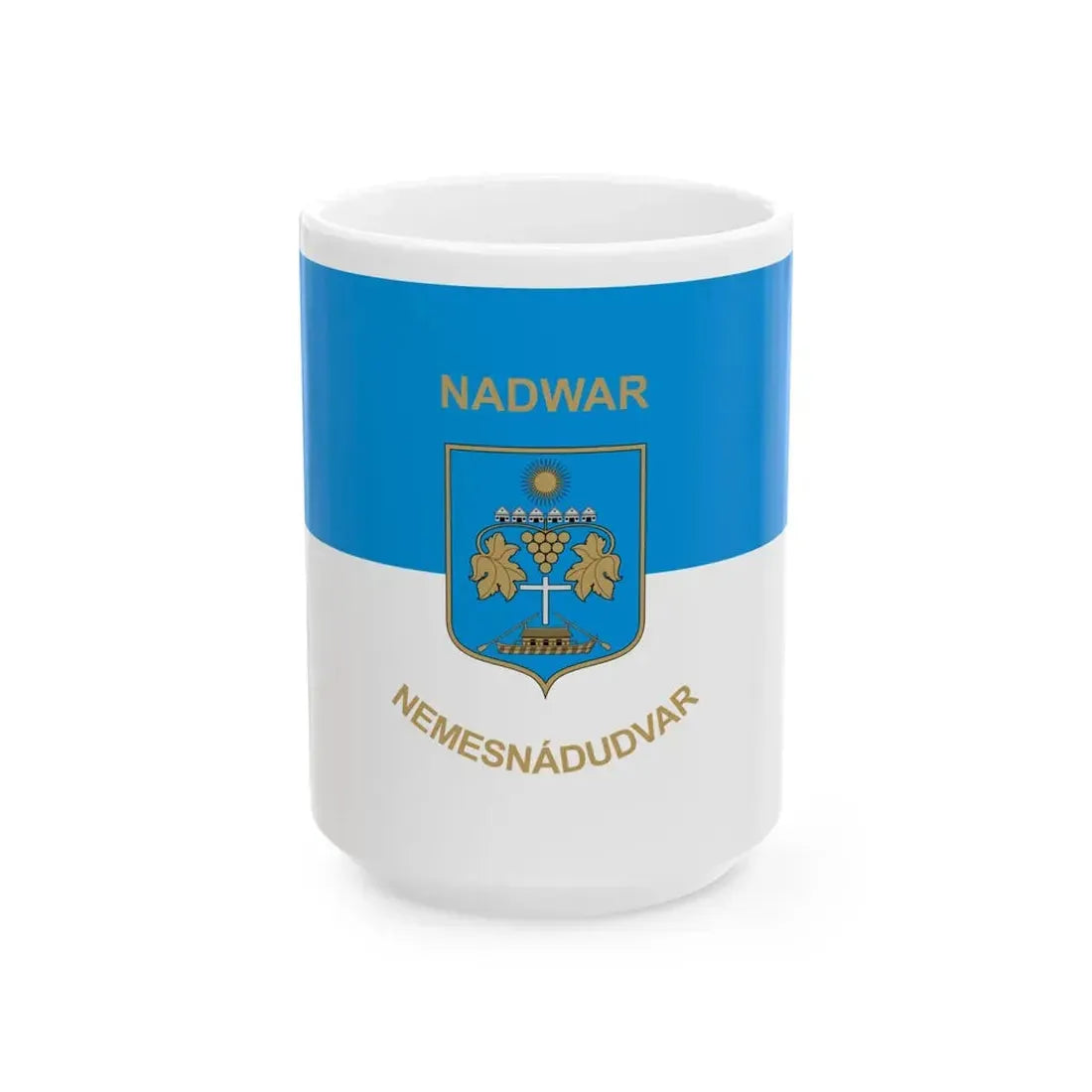 Flag of Nemesnadudvar (Hungary) White Coffee Mug 15oz - Go Mug Yourself
