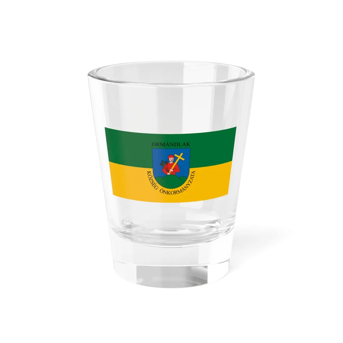 Flag of Ormandlak (Hungary) Shot Glass 1.5oz 1.5oz - Go Mug Yourself