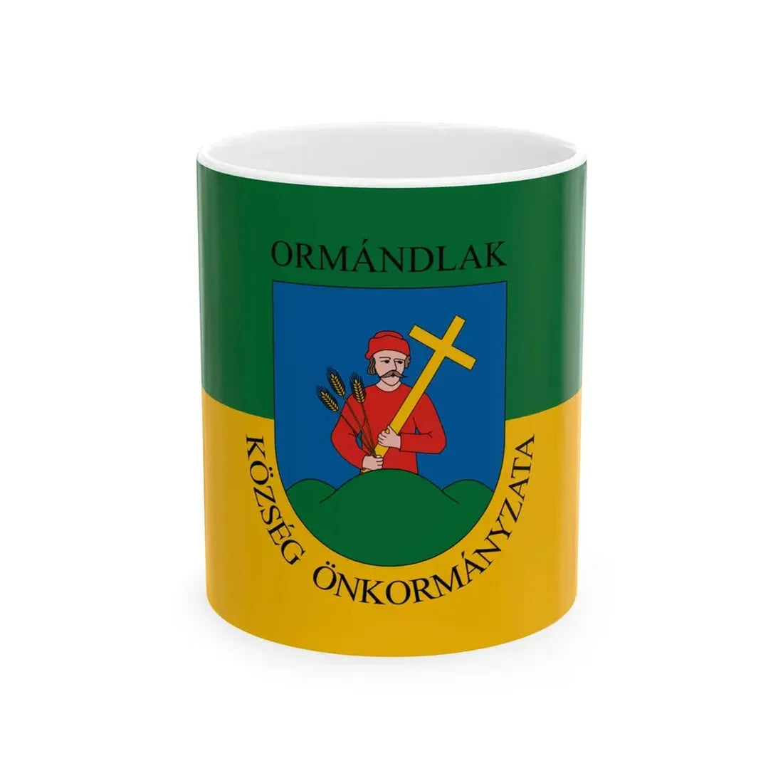 Flag of Ormandlak (Hungary) White Coffee Mug 11oz - Go Mug Yourself