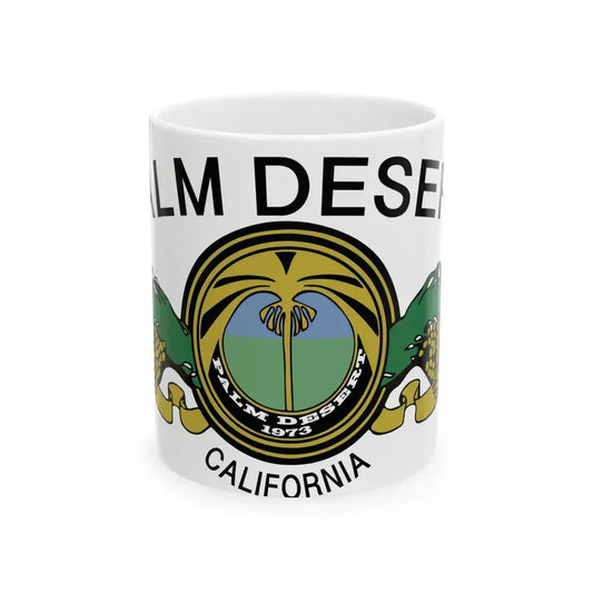 Flag of Palm Desert California (United States) White Coffee Mug 11oz - Go Mug Yourself
