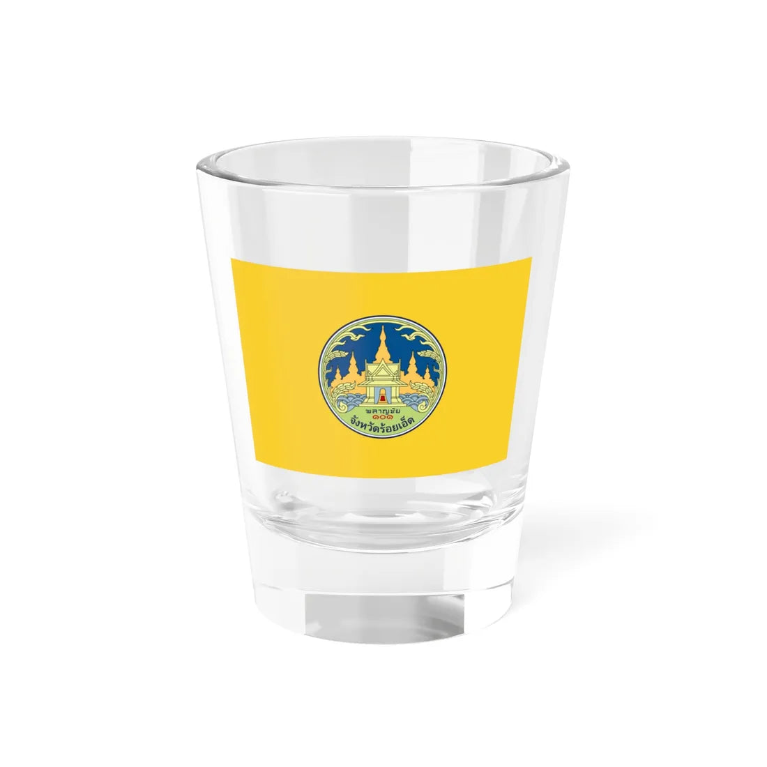 Flag of Roi Et (Thailand) Shot Glass 1.5oz 1.5oz - Go Mug Yourself