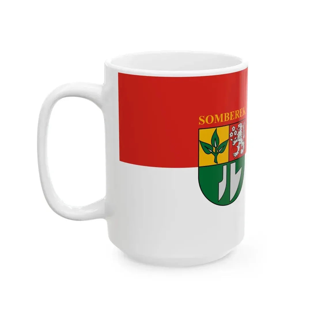Flag of Somberek (Hungary) White Coffee Mug - Go Mug Yourself