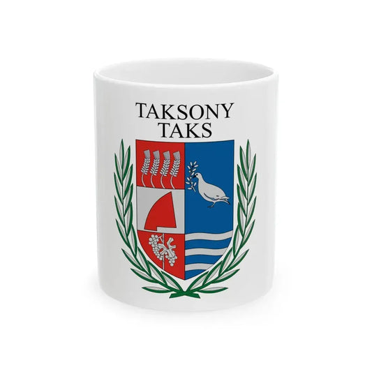 Flag of Taksony (Hungary) White Coffee Mug 11oz - Go Mug Yourself