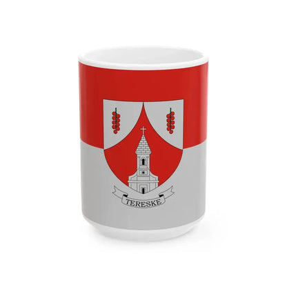 Flag of Tereske (Hungary) White Coffee Mug 15oz - Go Mug Yourself