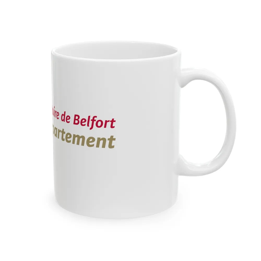 Flag of Territoire de Belfort France - White Coffee Mug-Go Mug Yourself