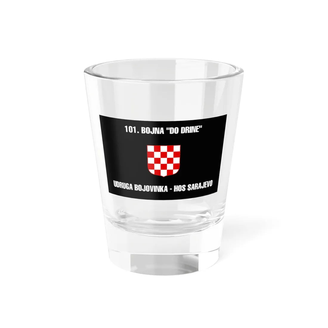 Flag of the 101st Battalion To the Drina (Croatia) Shot Glass 1.5oz 1.5oz - Go Mug Yourself