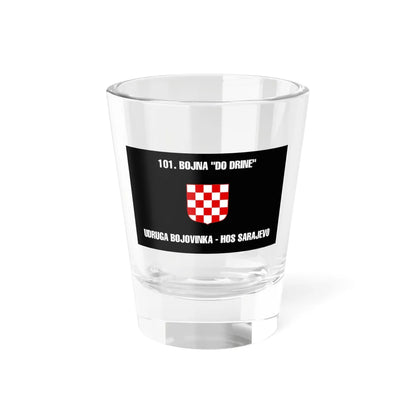 Flag of the 101st Battalion To the Drina (Croatia) Shot Glass 1.5oz 1.5oz - Go Mug Yourself