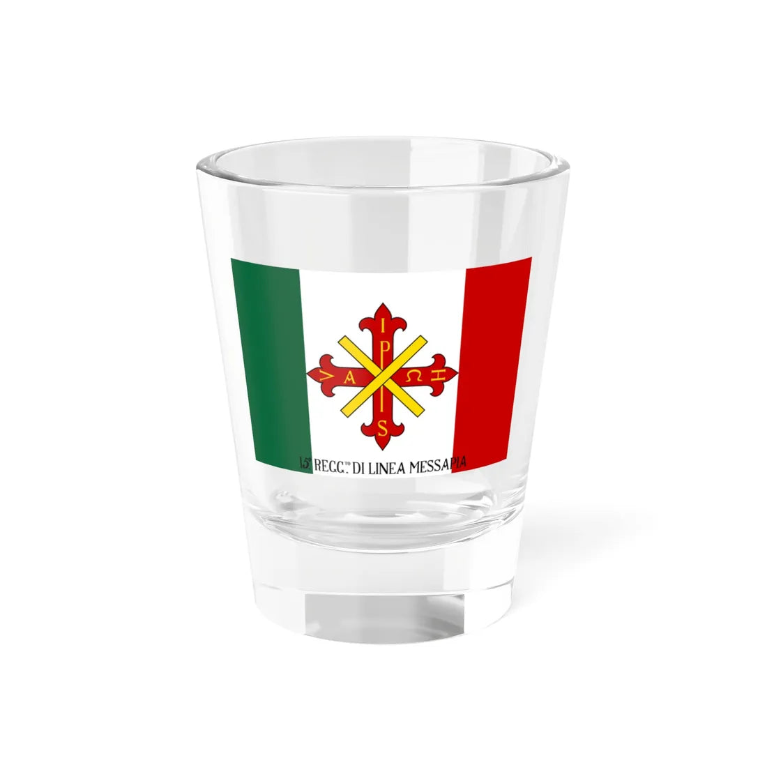 Flag of the 15th Regiment Messapia (Italy) Shot Glass 1.5oz 1.5oz - Go Mug Yourself