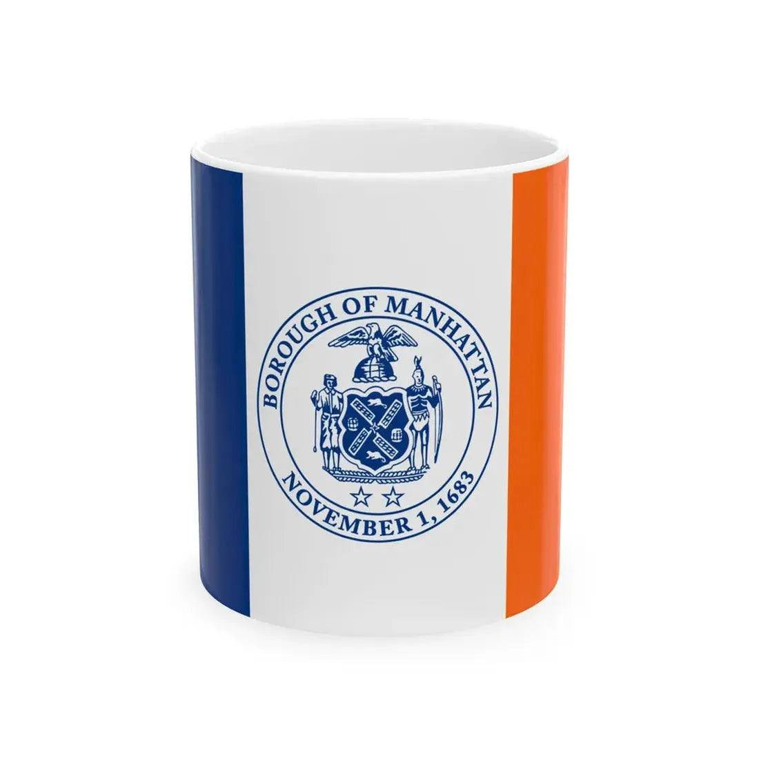 Flag of the Borough of Manhattan (United States) White Coffee Mug 11oz - Go Mug Yourself
