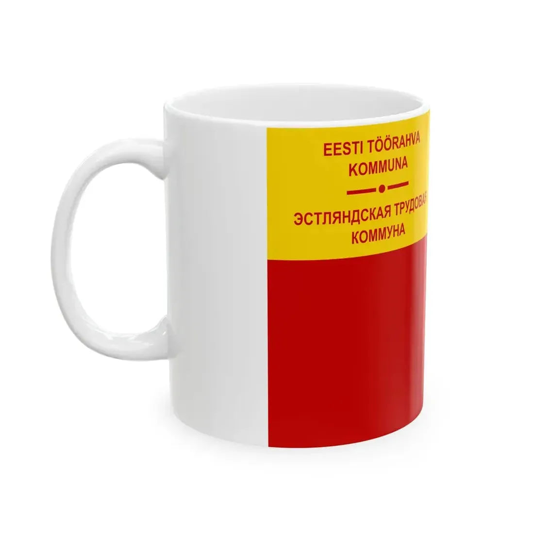 Flag of the Commune of the Working People of Estonia (Estonia) White Coffee Mug - Go Mug Yourself