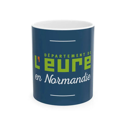 Flag of the Department of Eure (France) White Coffee Mug 11oz - Go Mug Yourself
