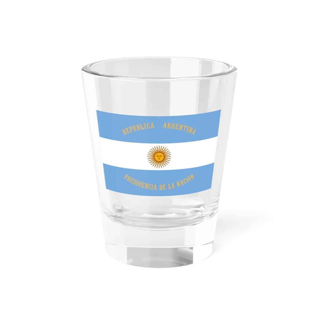 Flag of the President of Argentina (Argentina) Shot Glass 1.5oz 1.5oz - Go Mug Yourself