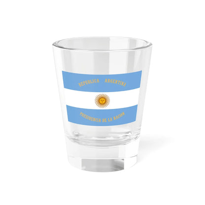 Flag of the President of Argentina (Argentina) Shot Glass 1.5oz 1.5oz - Go Mug Yourself