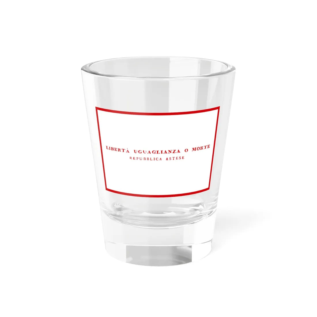Flag of the Republic of Asti 1797 (Italy) Shot Glass 1.5oz 1.5oz - Go Mug Yourself