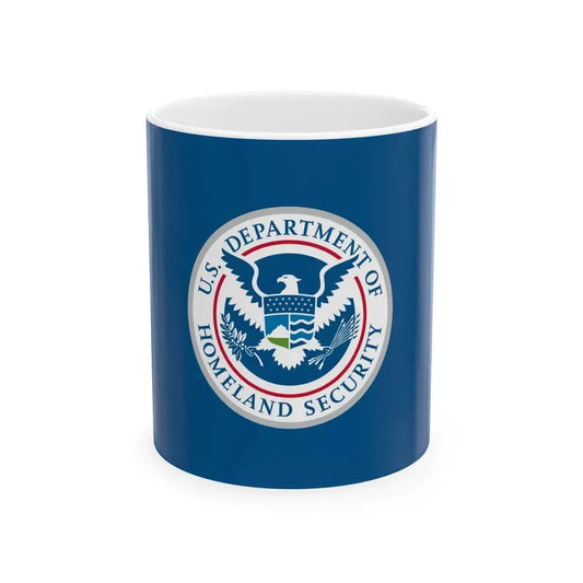 Flag of the United States Department of Homeland Security (United States) White Coffee Mug 11oz - Go Mug Yourself