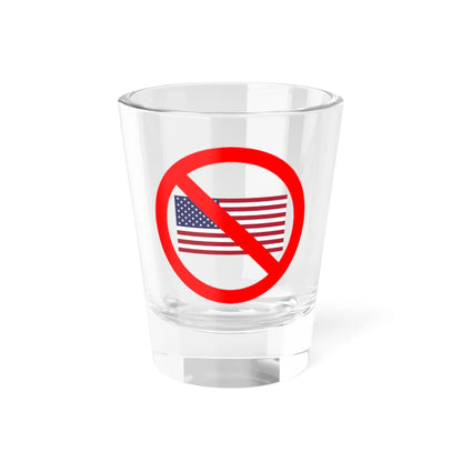 Flag of the United States in red circle with slash (United States) Shot Glass 1.5oz 1.5oz - Go Mug Yourself