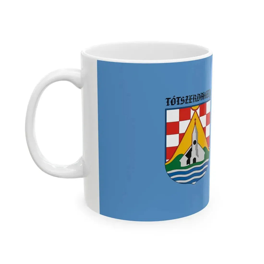 Flag of Totszerdahely (Hungary) White Coffee Mug - Go Mug Yourself