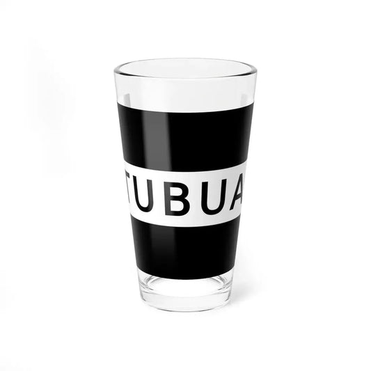 Flag of Tubuai (France) Pint Glass 16oz 16oz - Go Mug Yourself