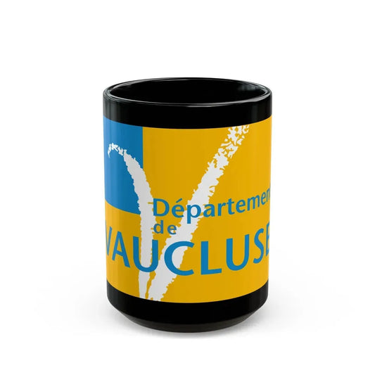 Flag of Vaucluse France - Black Coffee Mug 15oz - Go Mug Yourself