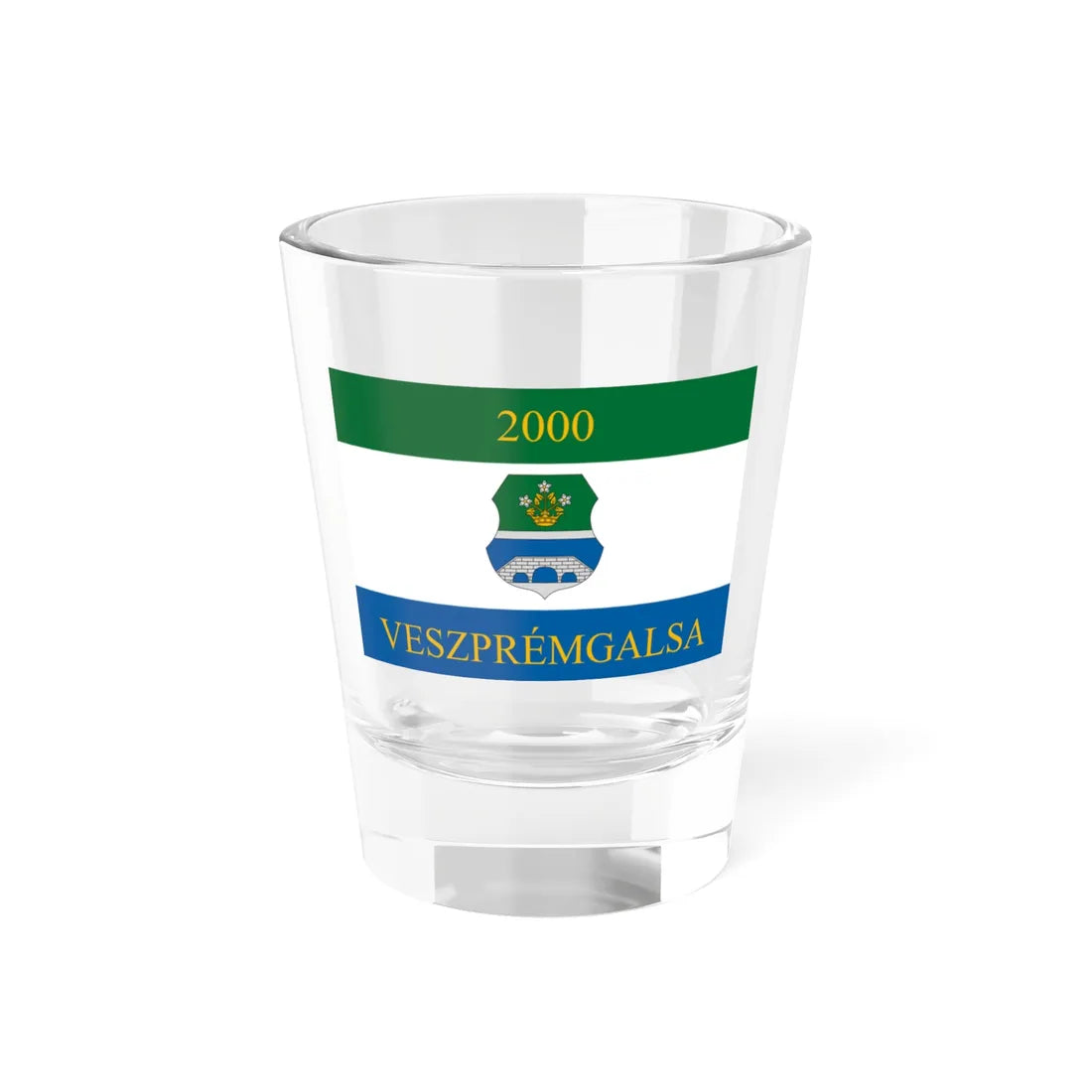 Flag of Veszpremgalsa (Hungary) Shot Glass 1.5oz 1.5oz - Go Mug Yourself