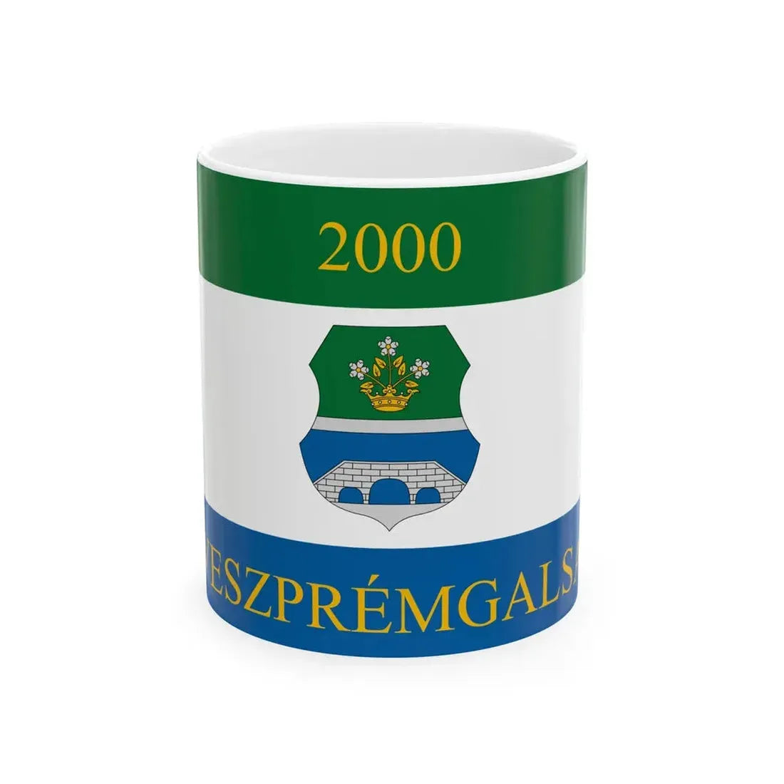 Flag of Veszpremgalsa (Hungary) White Coffee Mug 11oz - Go Mug Yourself
