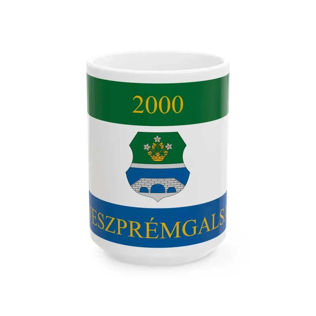 Flag of Veszpremgalsa (Hungary) White Coffee Mug 15oz - Go Mug Yourself