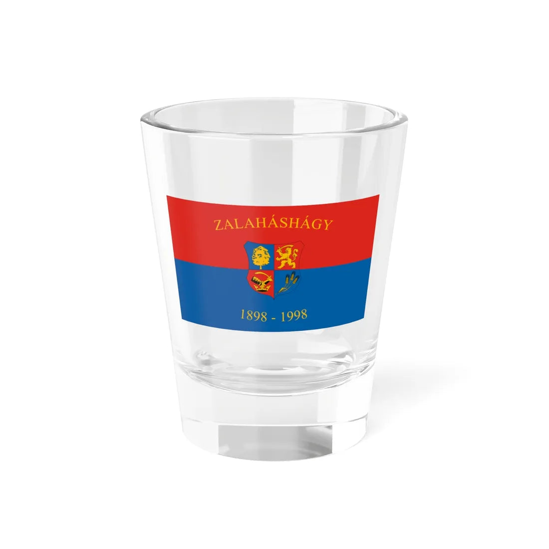 Flag of Zalahashagy (Hungary) Shot Glass 1.5oz 1.5oz - Go Mug Yourself