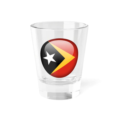 Flag orb East Timor Shot Glass 1.5oz 1.5oz - Go Mug Yourself