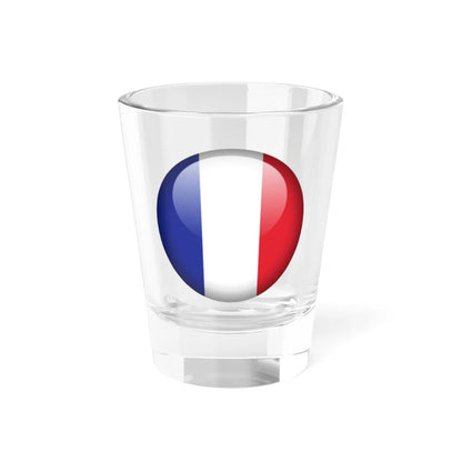 Flag orb France (France) Shot Glass 1.5oz - Go Mug Yourself