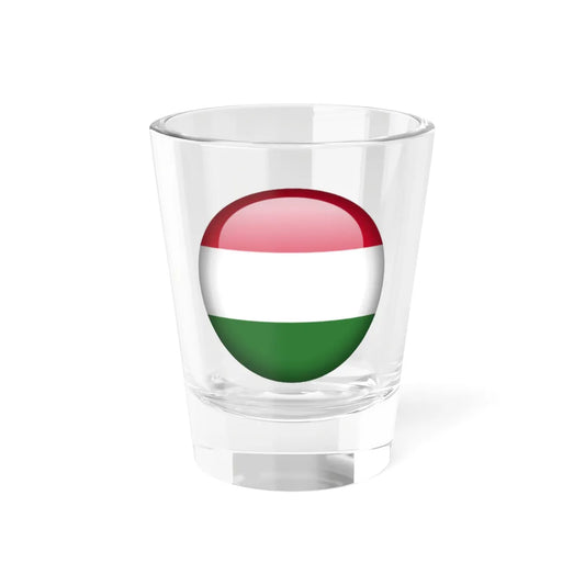 Flag orb Hungary (Hungary) Shot Glass 1.5oz 1.5oz - Go Mug Yourself
