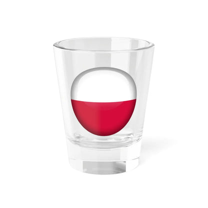 Flag orb Poland (Poland) Shot Glass 1.5oz 1.5oz - Go Mug Yourself